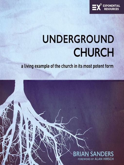 Title details for Underground Church by Brian Sanders - Available